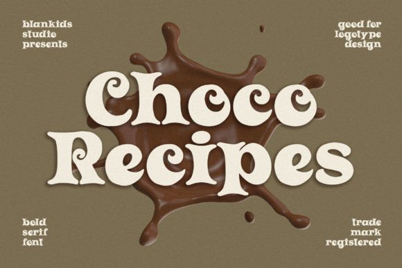 Choco Recipes: A Bold Serif Font for Digital Design