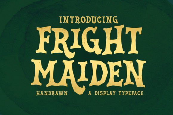 Fright Maiden Typeface Review