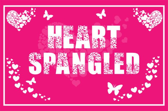 Heart Spangled Font: Elevate Your Brand Identity