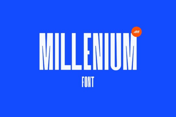 Millenium Font: Bold Type for Makers