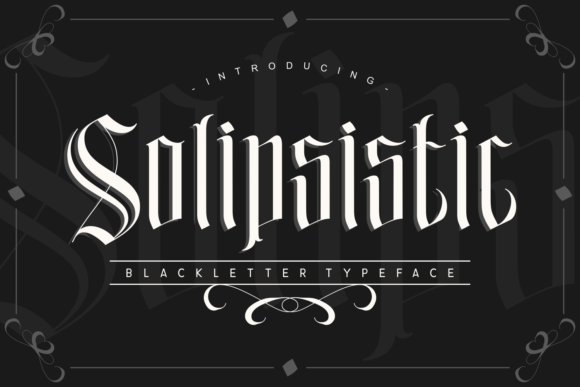 Solipsistic: A Bold Blackletter Font for Web Design
