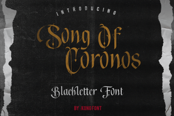 Song of Coronos: A Bold Blackletter Font for Web