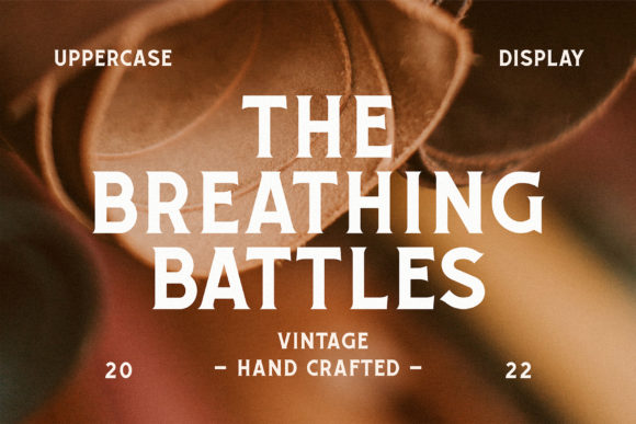 The Breathing Battles Font for Bold Web Design